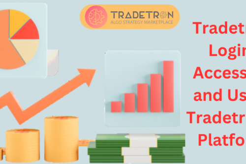 Tradetron Login: Accessing and Using Tradetron’s Platform